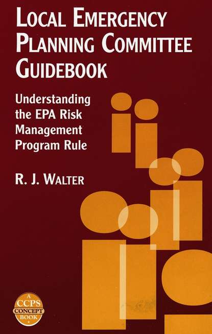 R. Walter J. - Local Emergency Planning Committee Guidebook
