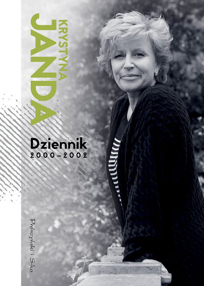 Krystyna Janda - Dziennik 2000-2002