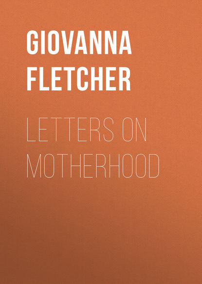 Giovanna Fletcher - Letters on Motherhood