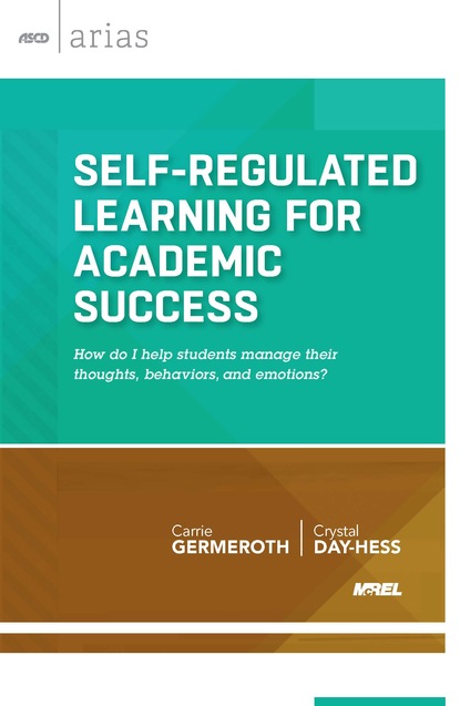Carrie Germeroth - Self-Regulated Learning for Academic Success