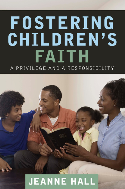 Jeanne Hall - Fostering Children’s Faith