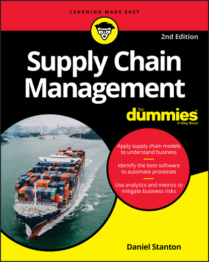 Daniel Stanton - Supply Chain Management For Dummies